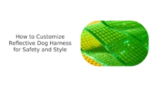 Customize Dog Harness Reflective Webbing Material